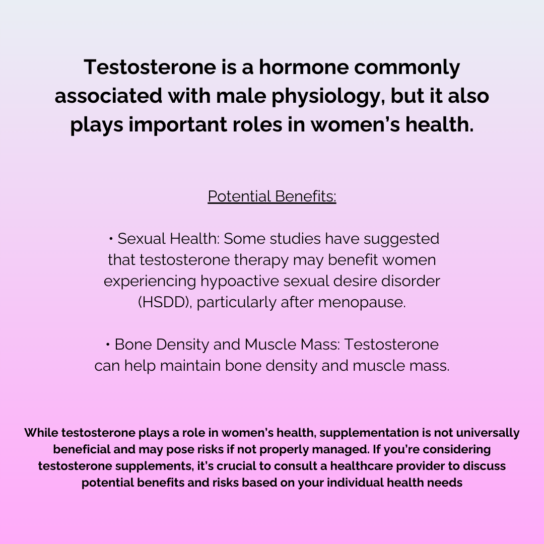 Advisory on testosterone’s role in women’s health – explaining potential benefits for sexual health and bone density, with a note on consulting healthcare providers.